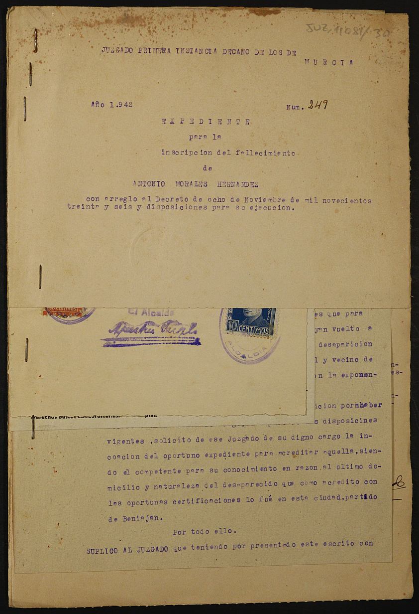 Expediente nº 249/1942 del Juzgado de Primera Instancia de Murcia para la inscripción en el Registro Civil por la defunción en el frente de Antonio Morales Hernández.